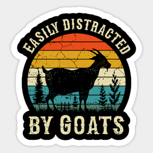 Easily Distracted By Goats, Goats lovers Sticker